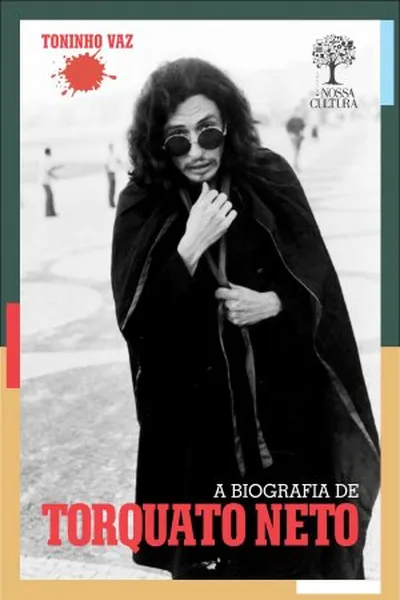 Cover of A biografia de Torquato Neto