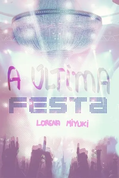 Cover of A Última Festa