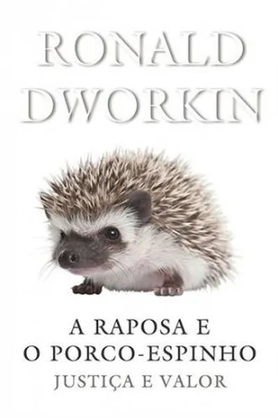 Cover of A raposa e o porco-espinho