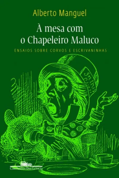 Cover of À Mesa Com O Chapeleiro Maluco