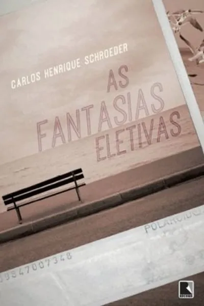 Cover of As fantasias eletivas