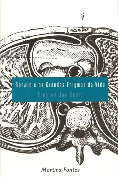 Cover of Darwin e os grandes enigmas da vida