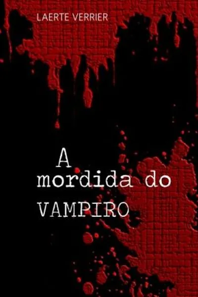 Cover of A Mordida do Vampiro