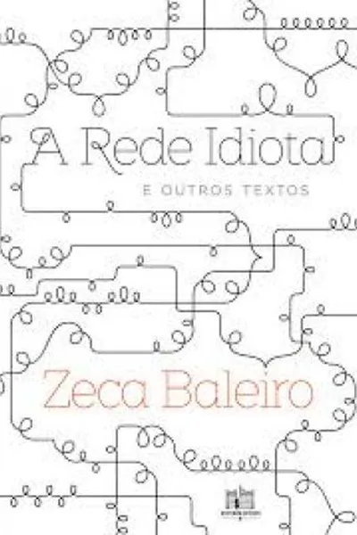 Cover of A rede idiota