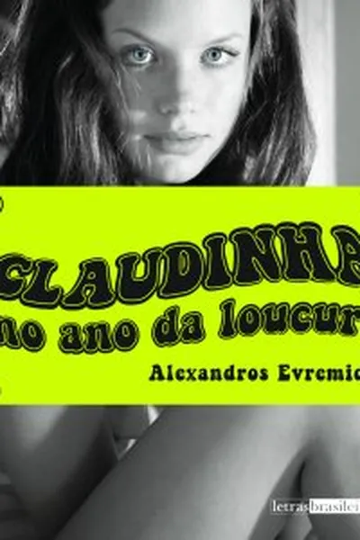 Cover of Claudinha no ano da loucura