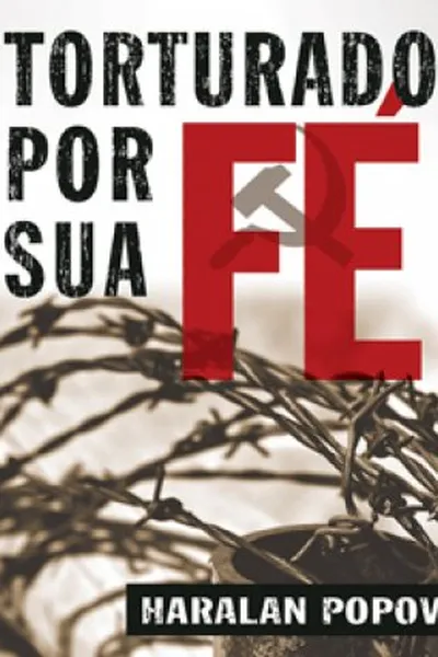Cover of Torturado por Sua Fé