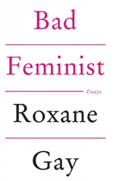 Cover of Bad Feminist