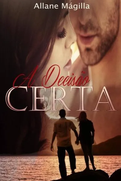 Cover of A Decisão Certa