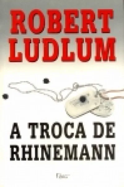 Cover of A troca de Rhinemann
