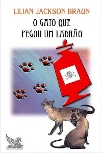 Cover of O Gato que Pegou um Ladrão