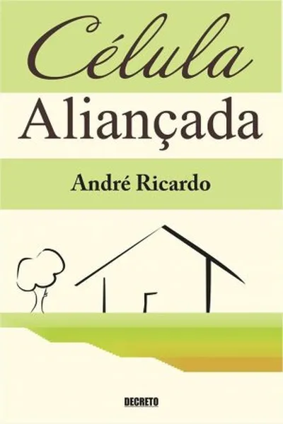 Cover of Célula Aliançada