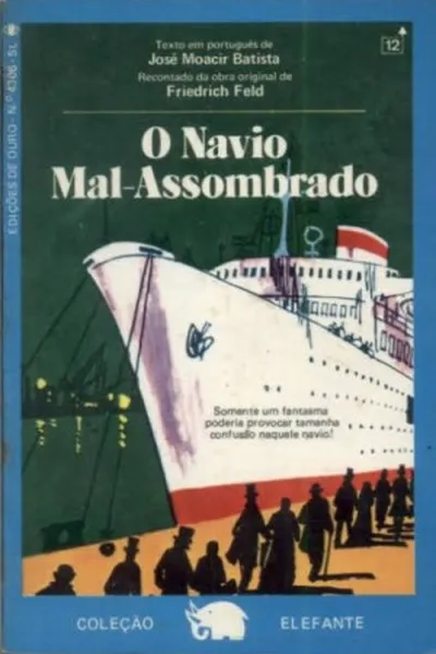 Cover of O navio mal-assombrado