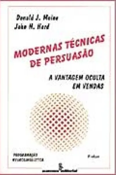 Cover of Modernas Técnicas de Persuasão