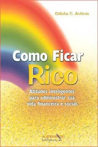 Cover of Como Ficar Rico.