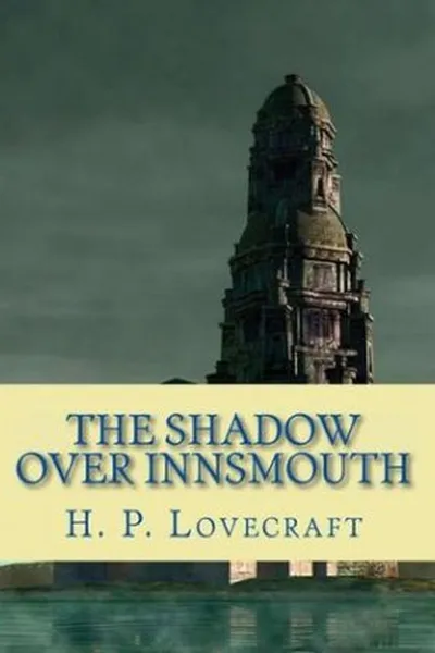 Cover of The Shadow Over Innsmouth