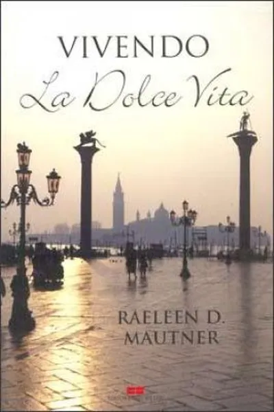 Cover of Vivendo La Dolce Vita