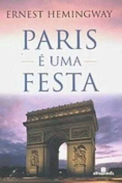 Cover of Paris é Uma Festa
