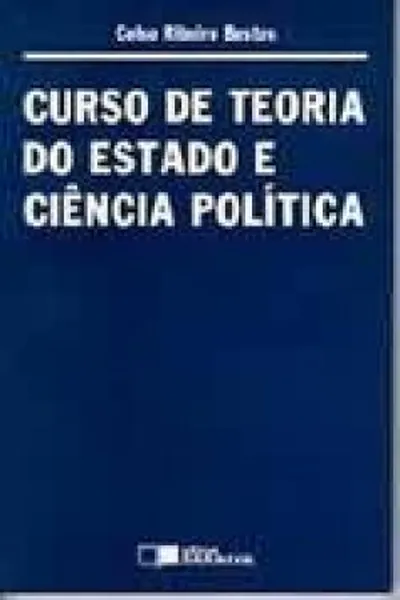 Cover of Curso de Teoria do Estado e Ciência Politica