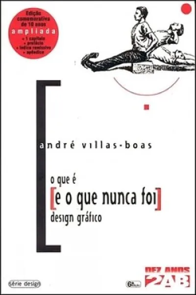 Cover of O que é e o que nunca foi design gráfico