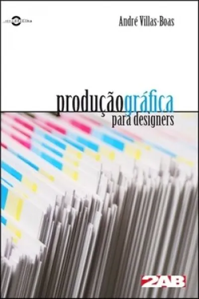 Cover of Produção Gráfica Para Designers