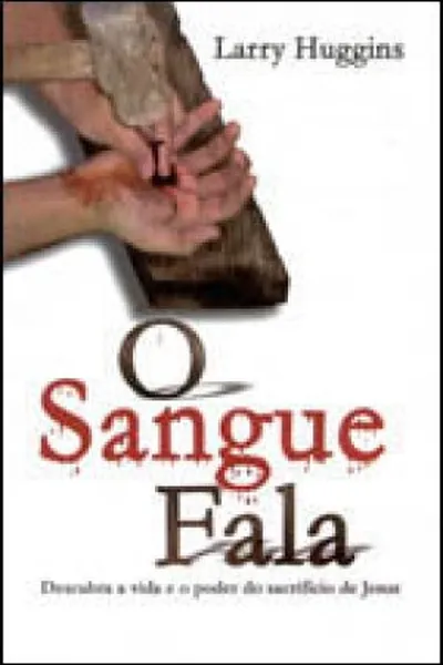 Cover of O Sangue Fala
