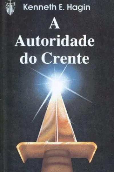 Cover of A autoridade do crente