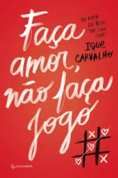 Cover of Faça Amor, Não Faça Jogo