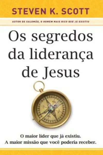 Cover of Os segredos da liderança de Jesus