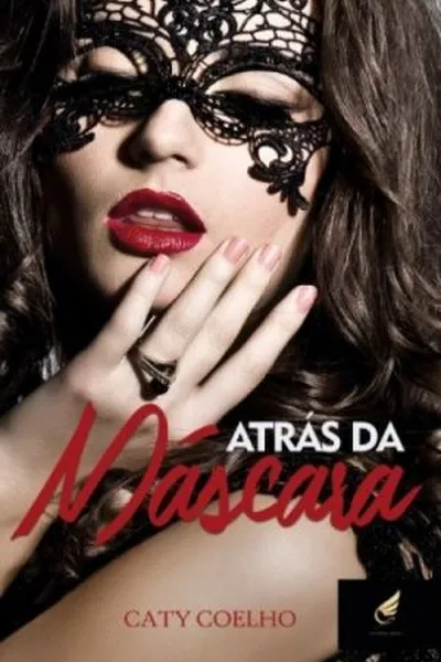 Cover of Atrás da Máscara