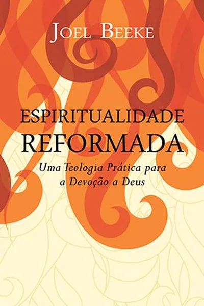Cover of Espiritualidade Reformada