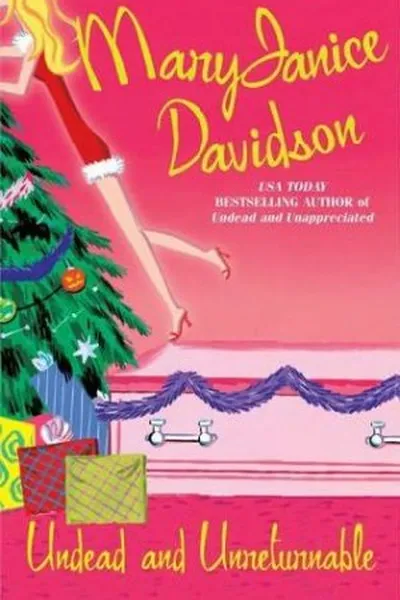 Cover of Undead and Unreturnable