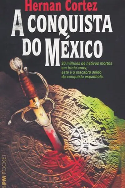 Cover of A Conquista do México