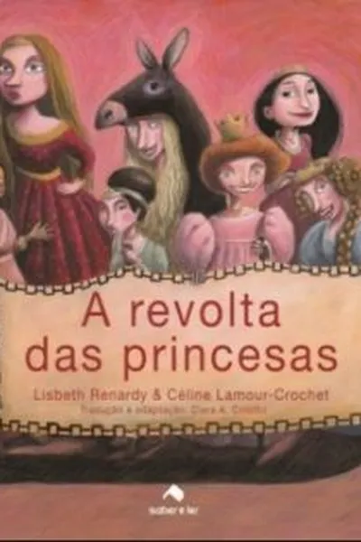 Cover of A revolta das princesas