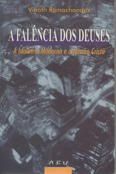 Cover of A Falência dos Deuses