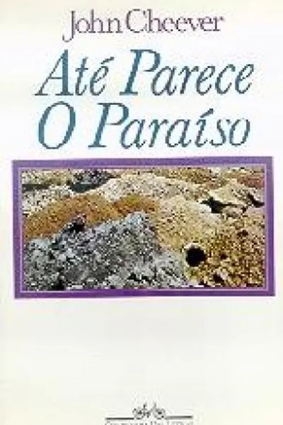 Cover of Até Parece O Paraíso