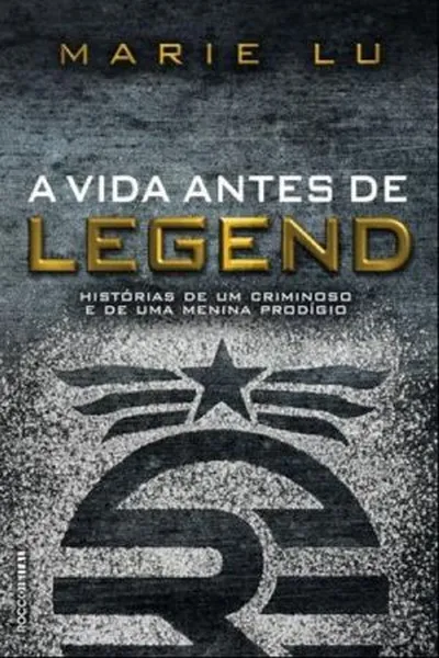 Cover of A Vida Antes de Legend