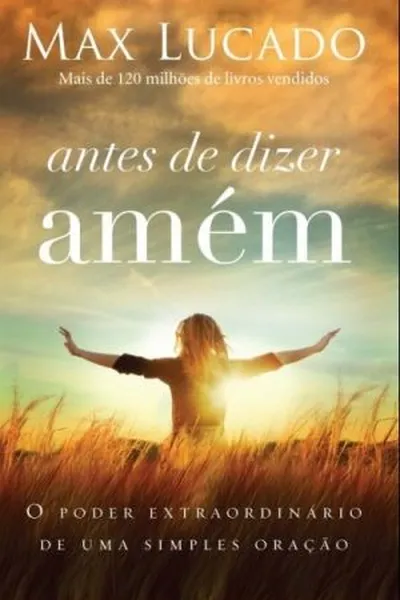 Cover of Antes de Dizer Amém