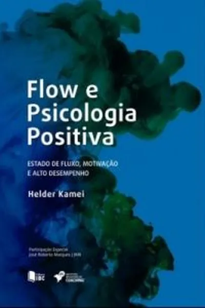 Cover of Flow e Psicologia Positiva