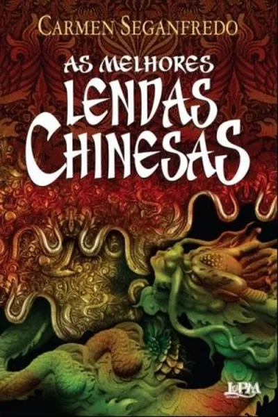 Cover of As Melhores Lendas Chinesas