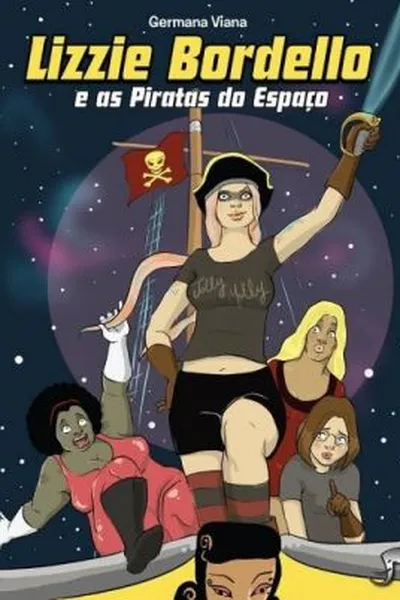 Cover of Lizzie Bordello e as Piratas do Espaço