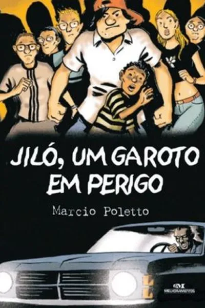 Cover of Jiló, um Garoto em Perigo
