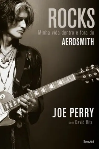 Cover of Rocks: Minha Vida Dentro e Fora do Aerosmith