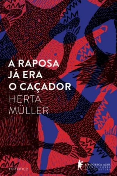 Cover of A raposa já era o caçador