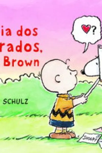 Cover of Feliz Dia dos Namorados, Charlie Brown