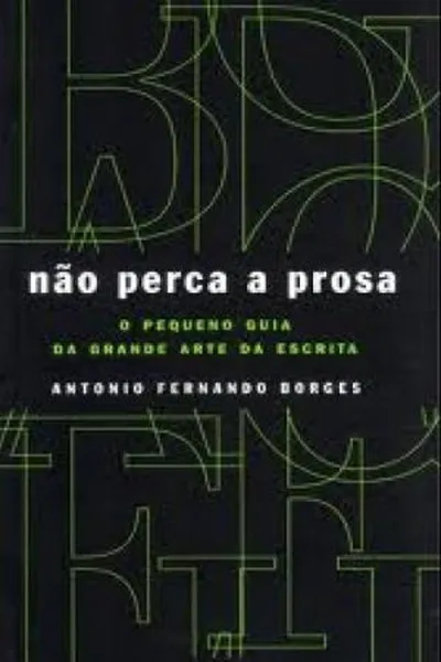 Cover of Não perca a prosa