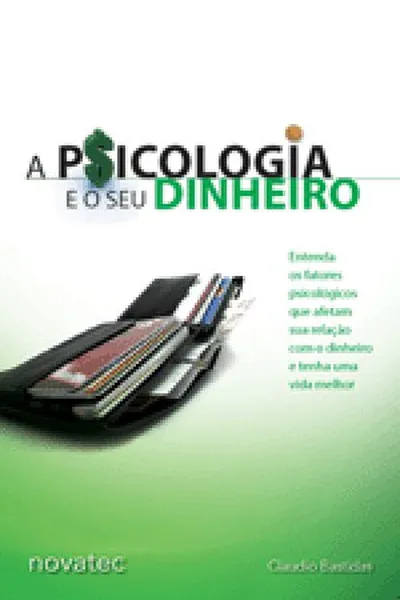 Cover of A Psicologia e o seu Dinheiro