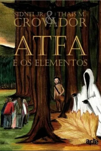 Cover of ATFA e os Elementos