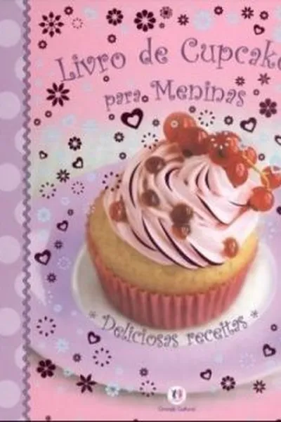 Cover of Livro de Cupcakes para Meninas