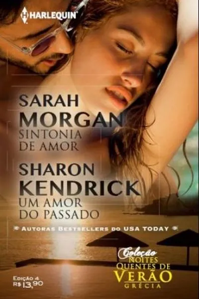 Cover of Sintonia de Amor & Um Amor do Passado