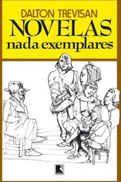 Cover of Novelas nada exemplares